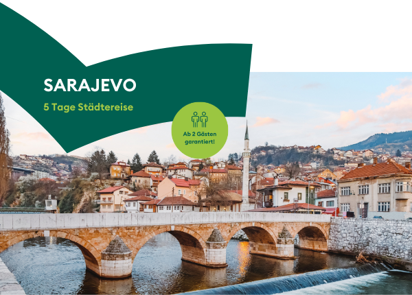 Reise Städtereise Sarajevo